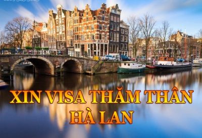 Thủ tục xin visa thăm thân Hà Lan