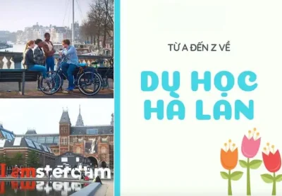 thủ tục xin visa du học Hà Lan
